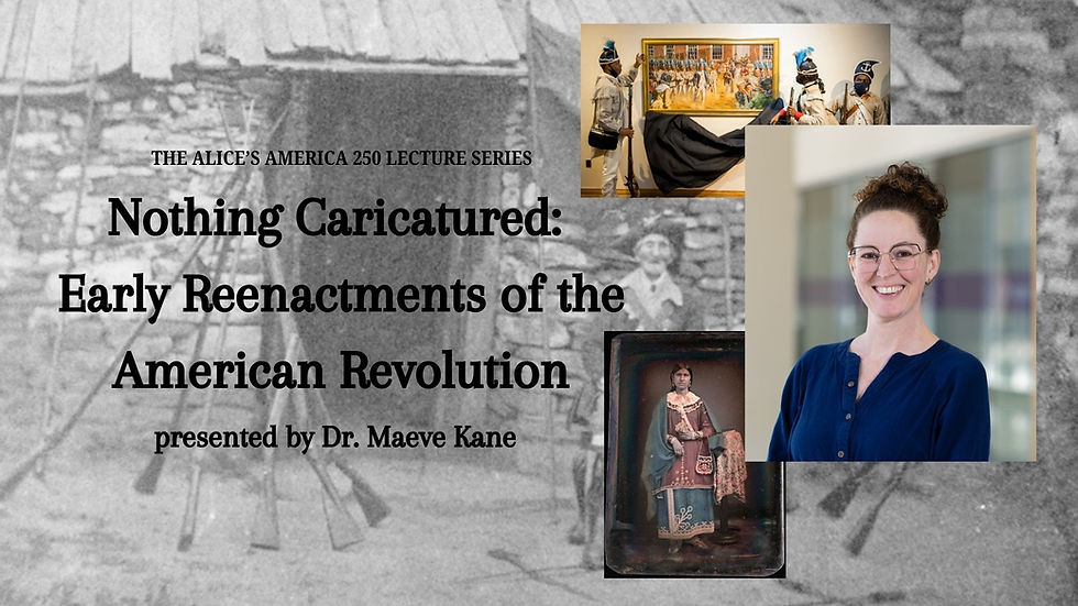 Nothing Caricatured: Early Reenactments of the American Revolution