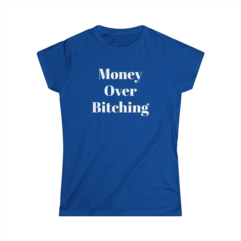 Thumbnail: Money Over Bitching Women's Softstyle Tee