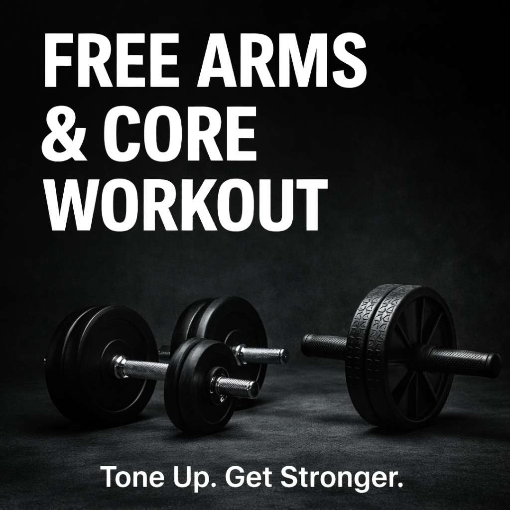FREE Arms/Core Workout