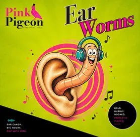 Album cover for Ear Worms by Pink Pigeon Production Music