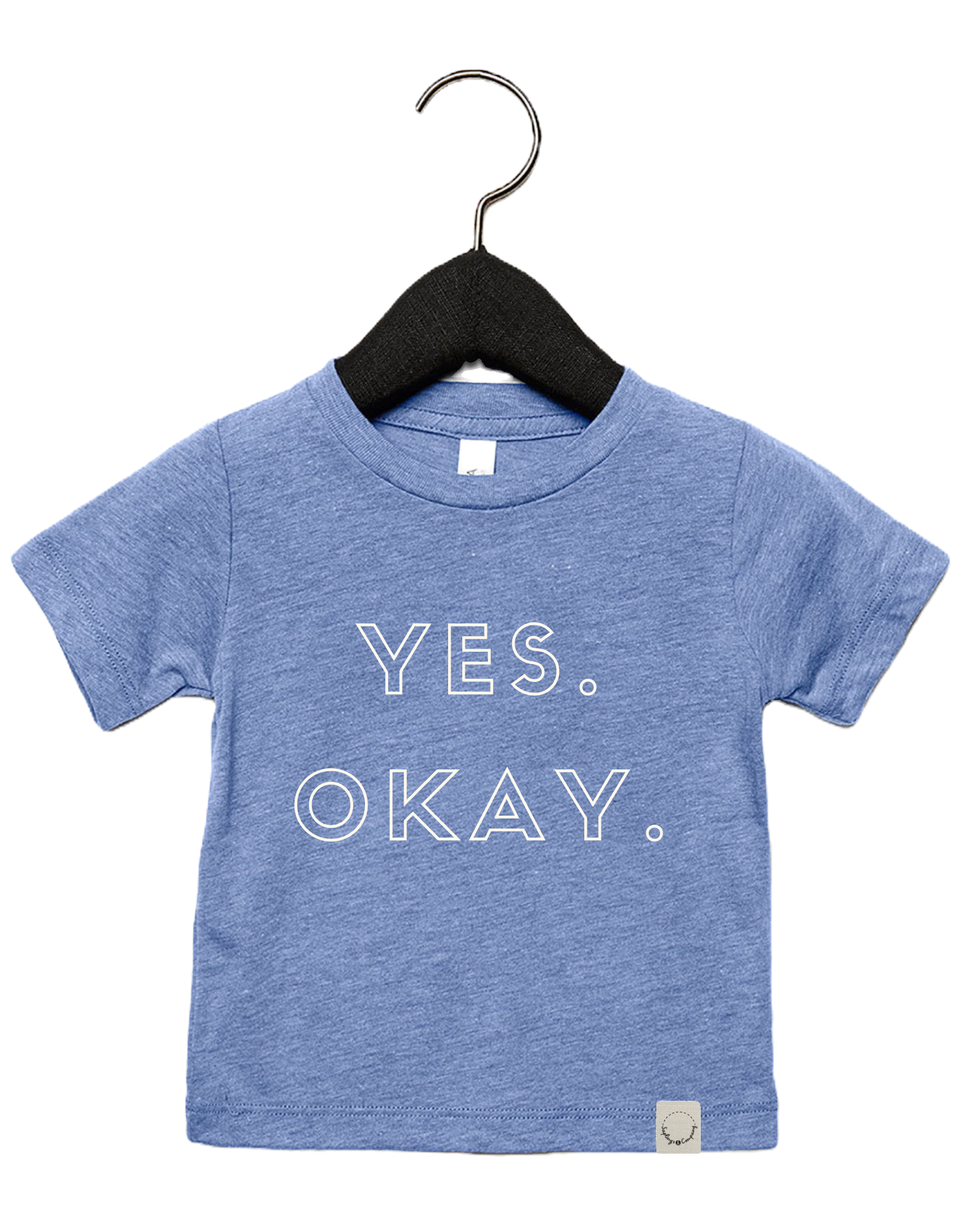 'YES. OKAY.' Triblend Infant Tee