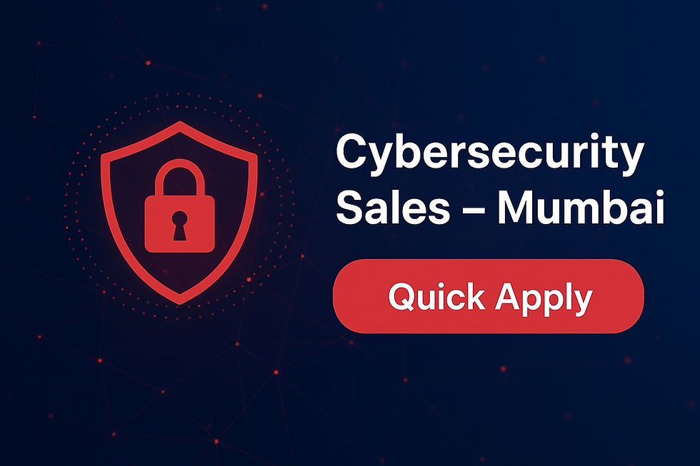 Hiring Cybersecurity Sales Experts, Mumbai