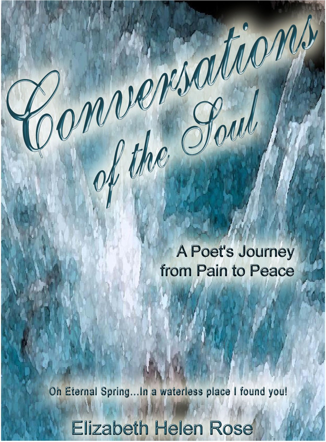 CONVERSATIONS OF THE SOUL