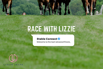 Welcome to the Stable Connect team Race With Lizzie!