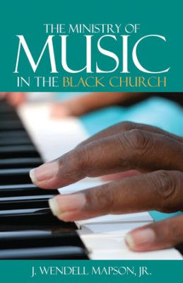Ministry of Music In The Black Church (1984)
