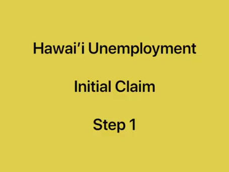 Hawai’i Unemployment First Steps