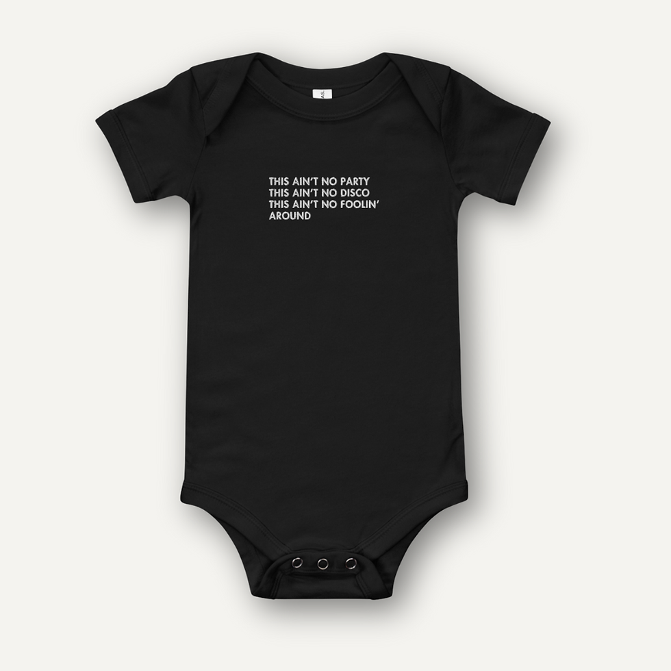 This Ain’t No Disco Onesie – Talking Heads Lyric Baby Bodysuit