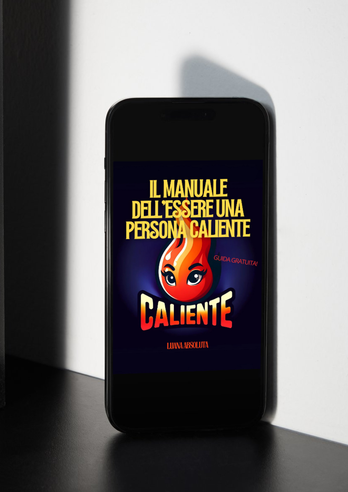 Il Manuale dell'Essere una Persona CALIENTE (Guida Gratuita)