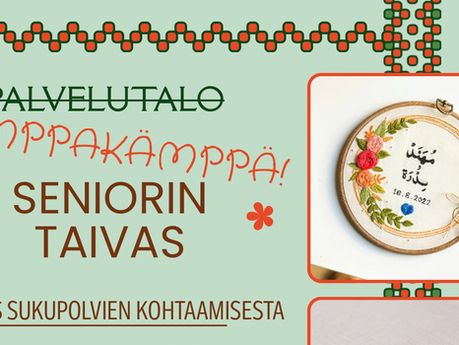 (Palvelutalo) KIMPPAKÄMPPÄ! -Seniorin taivas