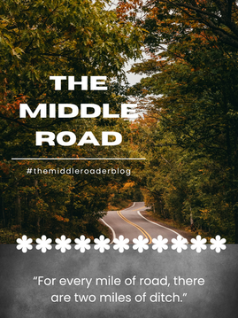 The Middle Road