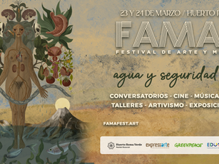 Festival de Arte y Medio Ambiente - FAMAFEST 2024 - Agua y Seguridad Alimentaria.