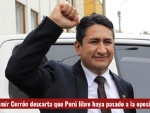 Vladimir Cerrón asegura que Perú Libre no ha pasado a la oposición