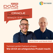 Der IT-Macher GmbH auf der DOAG 2026 mit einem Fachvortrag zu UI/UX in Oracle APEX. Im Mittelpunkt stehen Benutzerfreundlichkeit, User Experience und die erfolgreiche Entwicklung praxisnaher APEX-Anwendungen.