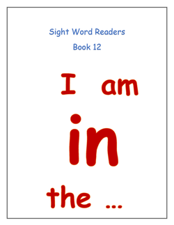 Sight Word Readers Book 12