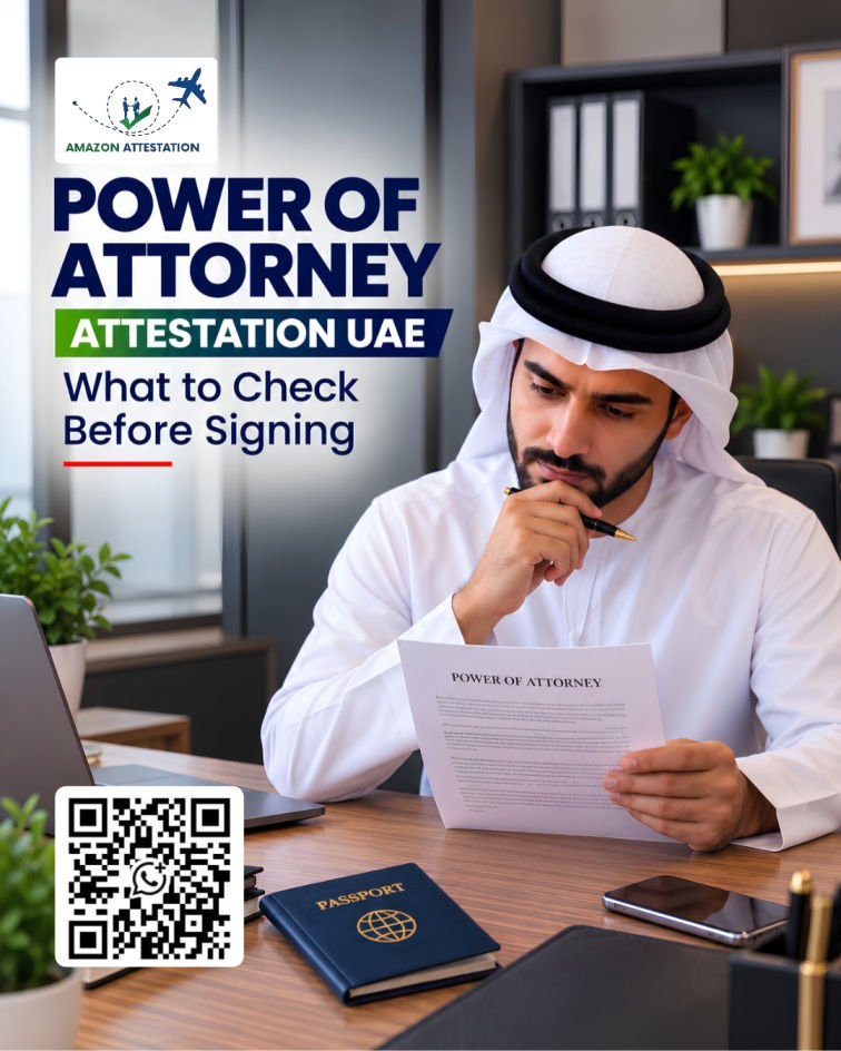 Power of Attorney attestation in UAE checklist before signing