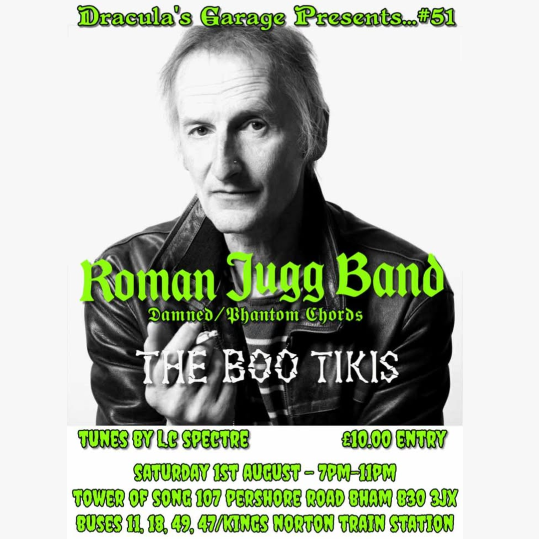Dracula's Garage Presents: Roman Jugg Band & The Boo Tiki's