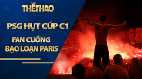 Neymar, Mbappe hụt Cúp C1: 148 fan cuồng PSG bị bắt vì bạo loạn kinh hoàng