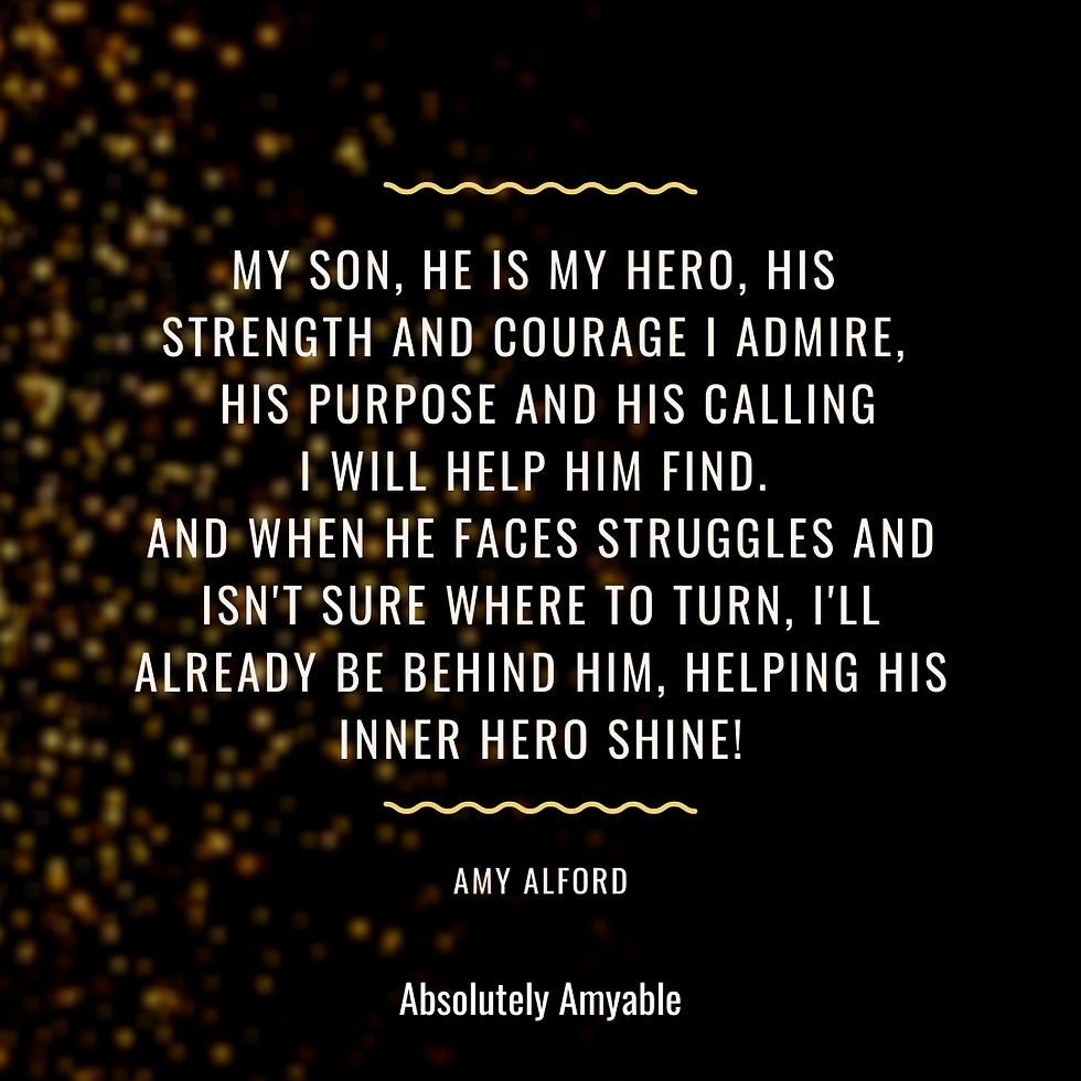 Son Bravery Courage Strength Absolutely Amyable Quote