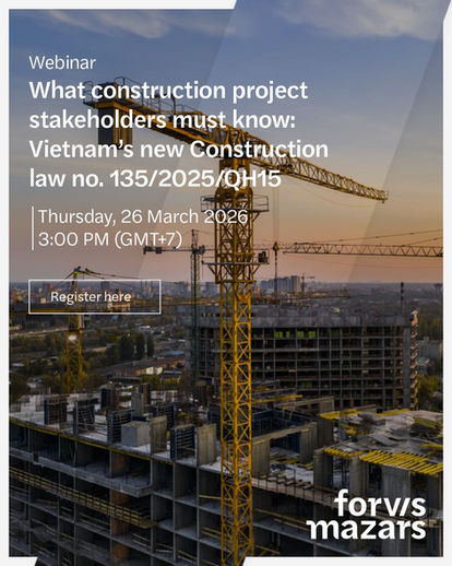 [𝐌𝐞𝐦𝐛𝐞𝐫 𝐍𝐞𝐰𝐬] 𝐖𝐞𝐛𝐢𝐧𝐚𝐫 | 𝐖𝐡𝐚𝐭 𝐜𝐨𝐧𝐬𝐭𝐫𝐮𝐜𝐭𝐢𝐨𝐧 𝐩𝐫𝐨𝐣𝐞𝐜𝐭𝐬 𝐬𝐭𝐚𝐤𝐞𝐡𝐨𝐥𝐝𝐞𝐫𝐬 𝐦𝐮𝐬𝐭 𝐤𝐧𝐨𝐰: 𝐕𝐢𝐞𝐭𝐧𝐚𝐦’𝐬 𝐧𝐞𝐰 𝐂𝐨𝐧𝐬𝐭𝐫𝐮𝐜𝐭𝐢𝐨𝐧 𝐥𝐚𝐰 𝐍𝐨. 