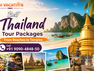 Best Thailand Tour Packages From Beaches to Temples