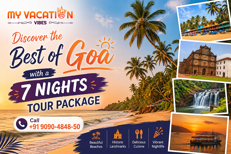 Discover the Best of Goa with a 7 Nights Tour Package