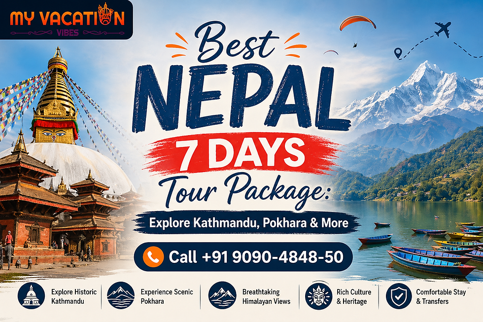 Best Nepal 7 Days Tour Package: Explore Kathmandu, Pokhara & More