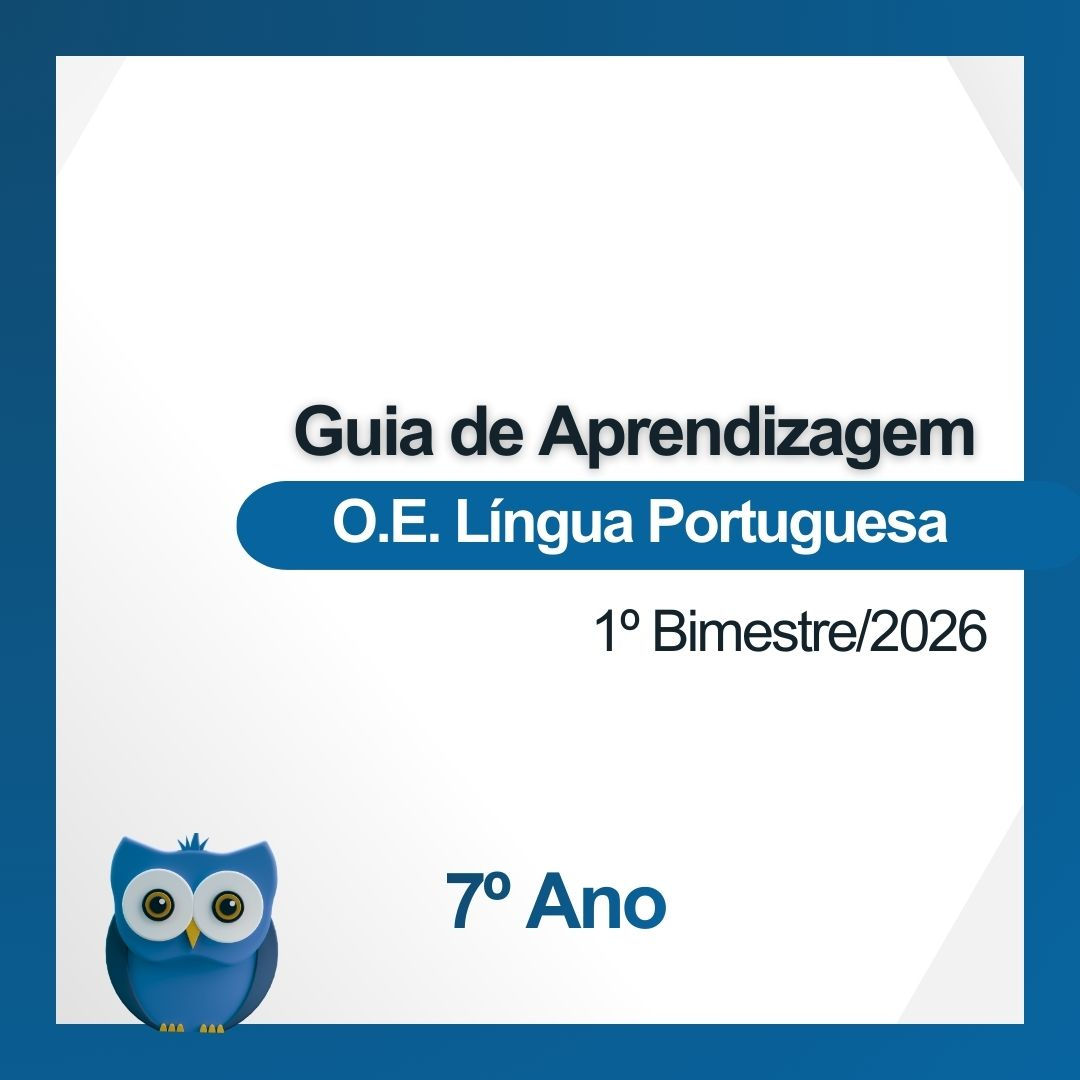 7º Ano - Orientação de Estudos de Língua Portuguesa - Guia de Aprendizagem