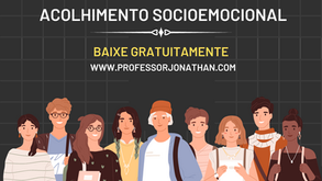 ATIVIDADE DE ACOLHIMENTO SOCIOEMOCIONAL
