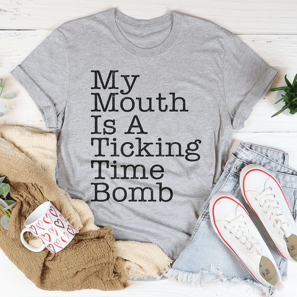 Thumbnail: My Mouth Is a Ticking Time Bomb Tee