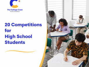20 Competitions for High School Students.