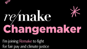 I Joined Remake’s Changemaker Program