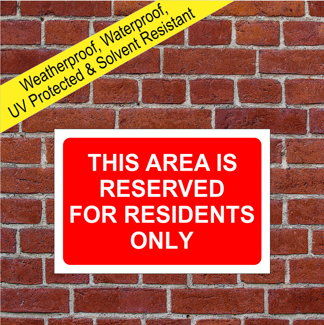 THIS AREA IS RESERVED FOR RESIDENTS SIGN 9060