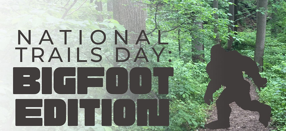 National Trails Day - Bigfoot June 5, 2026 | George Poston Park