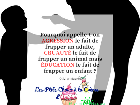 Pourquoi appelle-t-on ÉDUCATION le fait de frapper un enfant ?