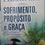 Miniatura: LIVRO SOFRIMENTO , PROPOSITO E GRAÇA