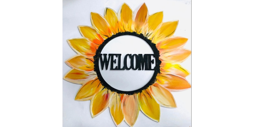 Welcome Sunflower 18" Wood Cut Out ~ $10 Bottomless Mimosas