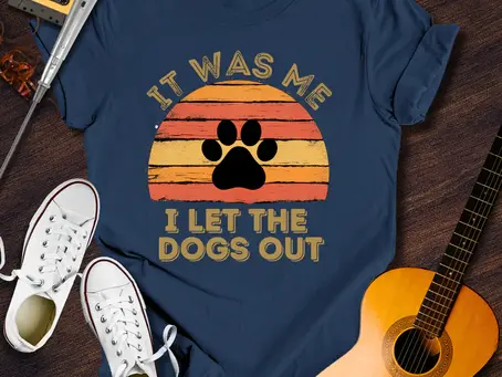 Express Your Style with the I Let the Dogs Out Shirt