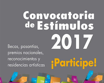 Ministerio de Cultura abre la convocatoria para Estímulos 2017