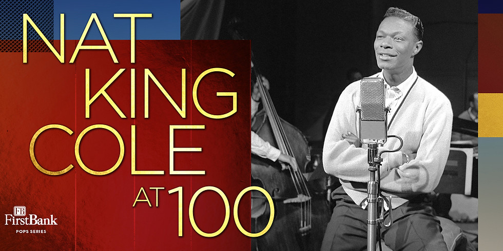 Nashville Symphony: Nat King Cole at 100