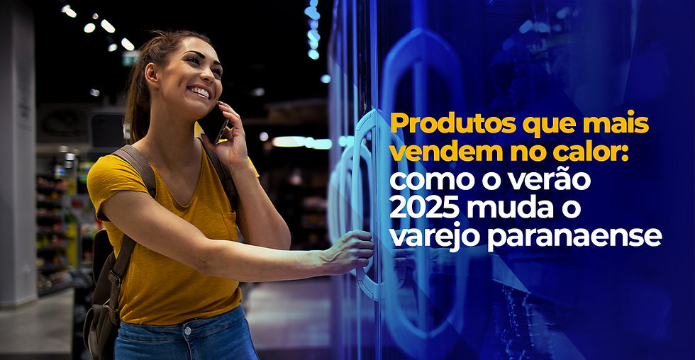Produtos que mais vendem no calor: como o verão 2025 muda o varejo paranaense