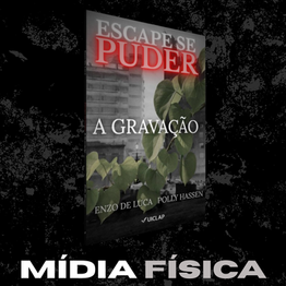 25% DE DESCONTO EM ESCAPE SE PUDER: A GRAVAÇÃO