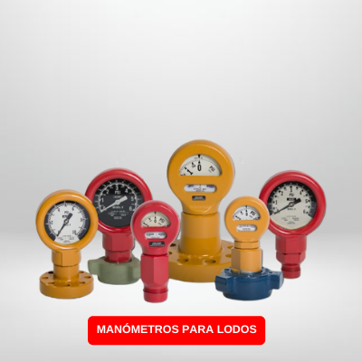 MANÓMETROS PARA LODOS