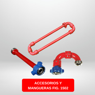 ACCESORIOS Y MANGUERAS FIG. 1502