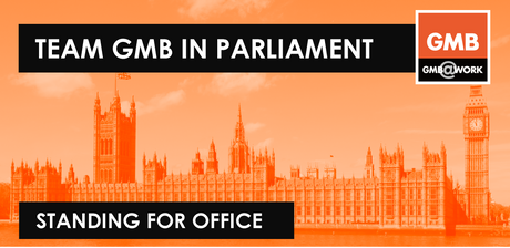 How to be a GMB Labour MP