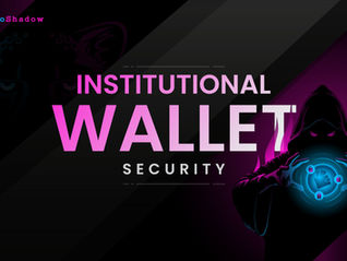 Institutional Wallet Security