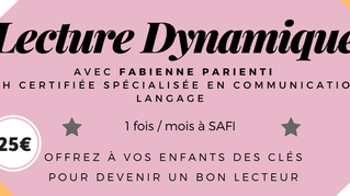 Atelier Lecture Dynamique - spécial PARENTS à Saint Maximin | Var 83