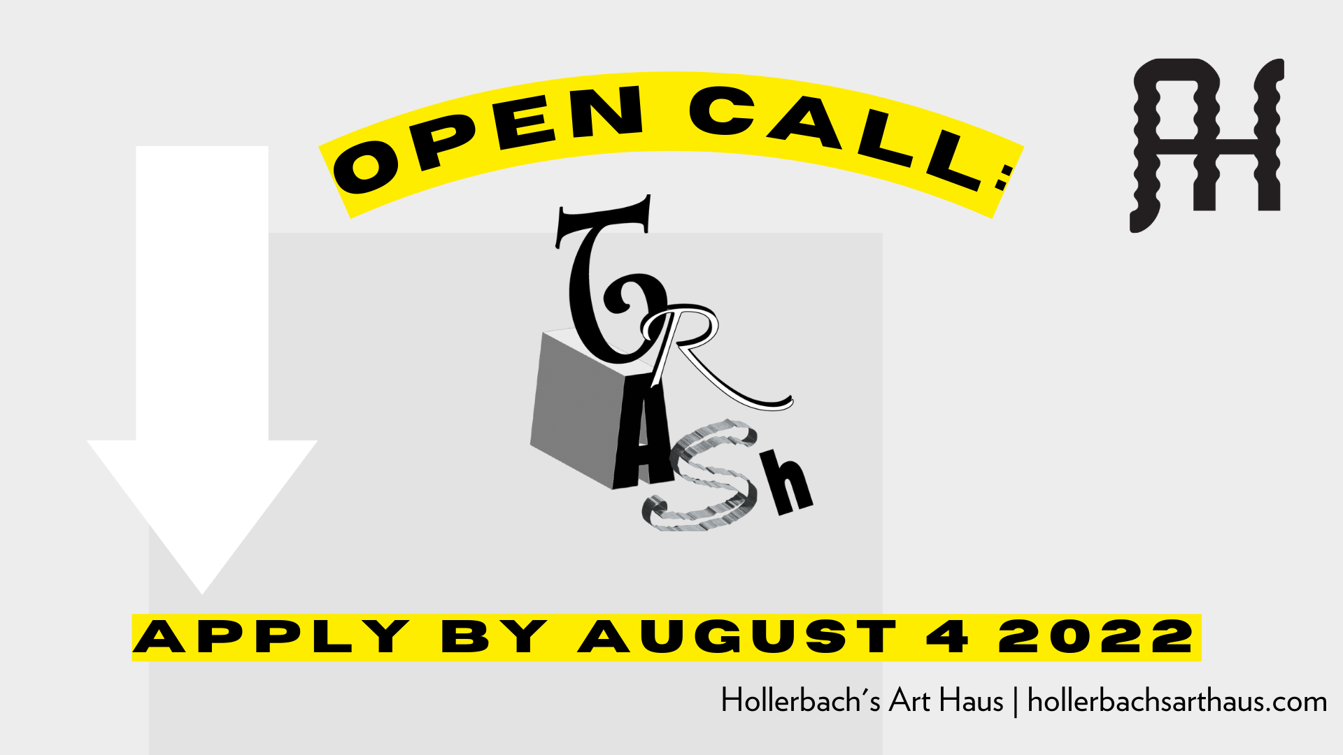 Call for Entry Art Haus Gallery
