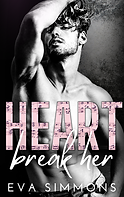 4 - Eva Simmons - Book 1 - HEART BREAK HER - cover.png