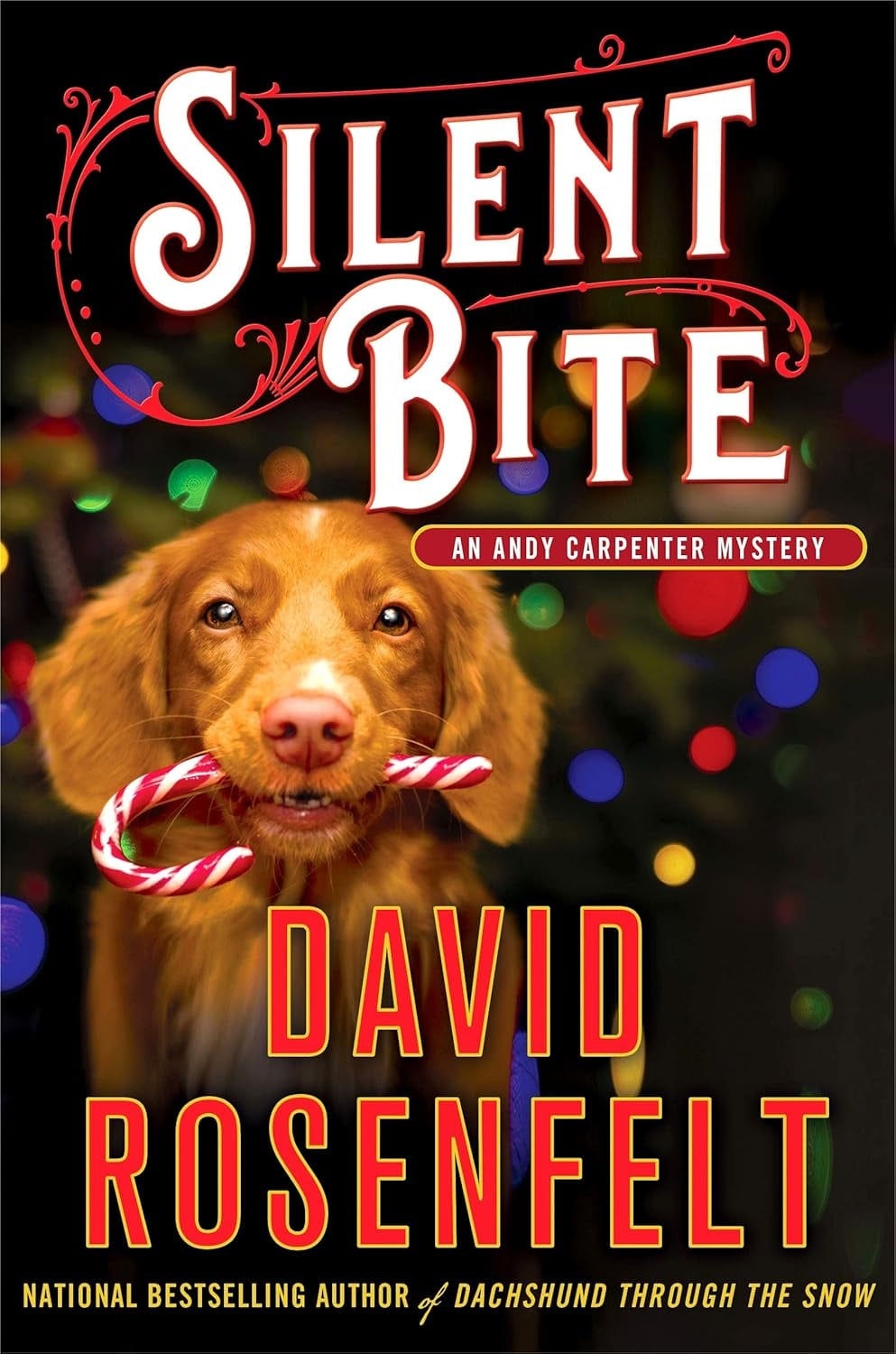 The Twelve Dogs Of Cristmas by David Rosenfelt Hardback Book