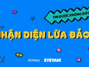 Meta triển khai chiến dịch Nhận diện lừa đảo nhân ngày An ninh mạng Việt Nam